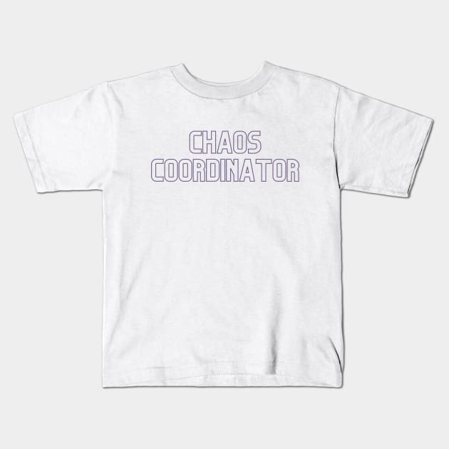 Chaos Coordinator Kids T-Shirt by CuteBotss